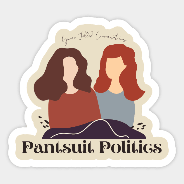 Pantsuit Politics Fan art Sticker by Char&Arch